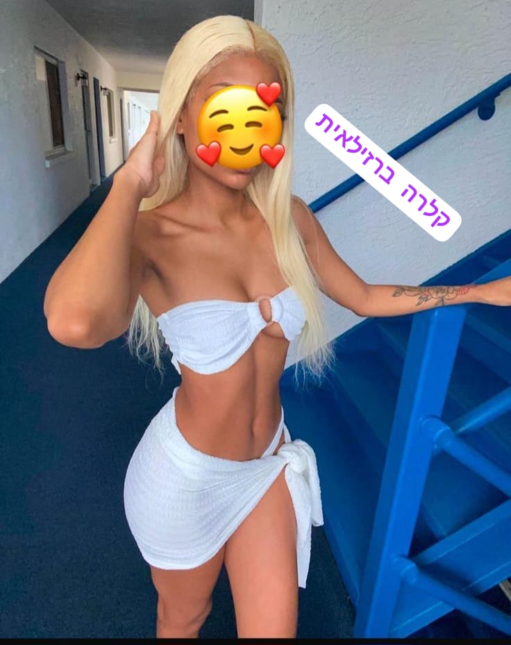 קלריס ברזילאית חדשה ברמת גן בת 23 רזונת דקיקה